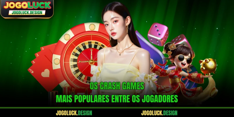 Os Crash games mais populares entre os jogadores