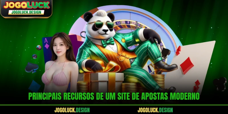 Principais recursos de um site de apostas moderno