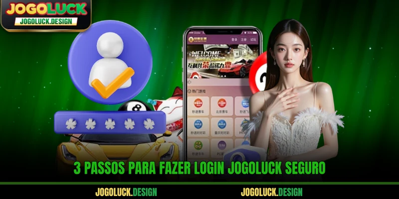 3 passos para fazer login Jogoluck seguro