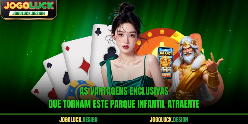 As vantagens exclusivas que tornam este parque infantil atraente